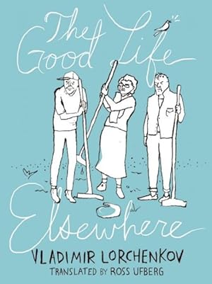 Seller image for Good Life Elsewhere for sale by GreatBookPrices