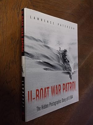 U-Boat War Patrol: The hidden Photographic Diary of U 564