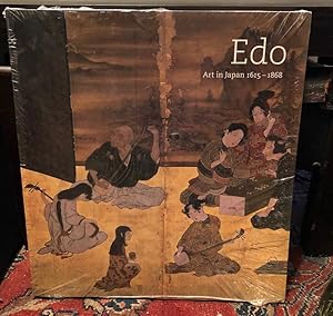 Seller image for Edo, Art in Japan 1615-1868 for sale by Sturgis Antiques