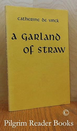 A Garland of Straw.
