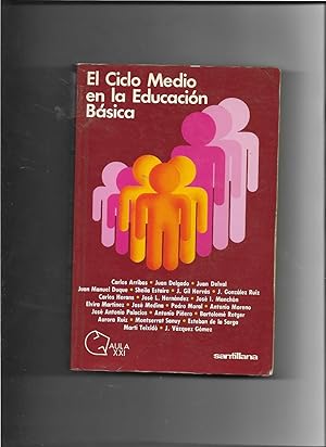 Imagen del vendedor de EL CICLO MEDIO EN LA EDUCACION BASICA a la venta por Papel y Letras