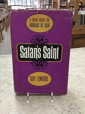 Satans's Saint A Novel About The Marquis De Sade