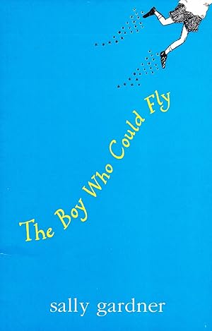 The Boy Who Could Fly :