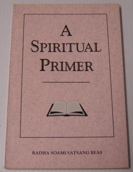Imagen del vendedor de A Spiritual Primer a la venta por Books of Paradise