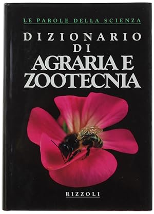 DIZIONARIO DI AGRARIA E ZOOTECNIA.: