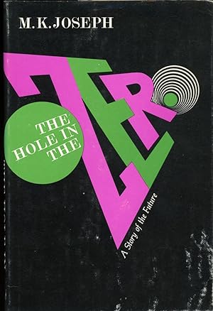 Image du vendeur pour THE HOLE IN THE ZERO mis en vente par John W. Knott, Jr, Bookseller, ABAA/ILAB