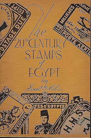 Immagine del venditore per THE 20TH CENTURY STAMPS OF EGYPT venduto da Antic Hay Books
