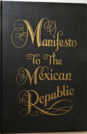 Bild des Verkufers fr Manifesto to the Mexican Republic zum Verkauf von Trilby & Co. Books