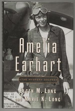 Amelia Earhart The Mystery Solved