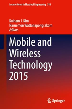 Seller image for Mobile and Wireless Technology 2015 for sale by AHA-BUCH GmbH