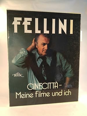 Seller image for FELLINI Cinecitt - Meine Filme und ich for sale by ANTIQUARIAT Franke BRUDDENBOOKS