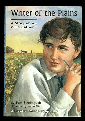 Seller image for Writer of the Plains: A Story about Willa Cather (Creative Minds Biographies) for sale by Don's Book Store