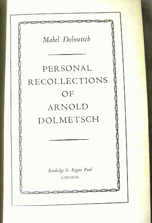Image du vendeur pour Personal Recollections of Arnold Dolmetsch mis en vente par Alplaus Books