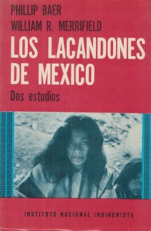 Bild des Verkufers fr Los Lacandones de Mexico. Dos estudios. sepini Nr. 15. zum Verkauf von Allguer Online Antiquariat