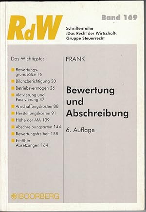 Bewertung und Abschreibung. Schriftenreihe Das Recht der Wirtschaft ; Bd. 169 : Gruppe Steuerrecht