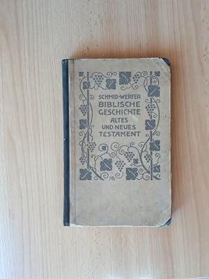 Imagen del vendedor de Biblische Geschichte fr katholische Volksschulen I. Altes Testament und II. Neuses Testament a la venta por avelibro OHG