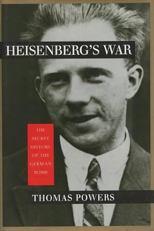 Heisenberg's War: The Secret History of the German Bomb