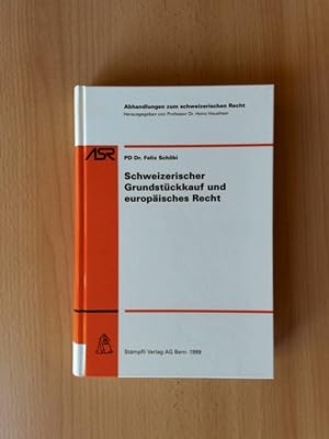 Seller image for Schweizerischer Grundstckkauf und europisches Recht for sale by avelibro OHG