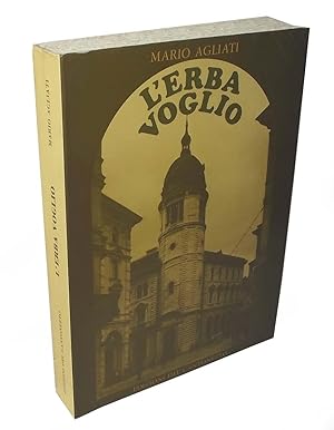 L'erba voglio