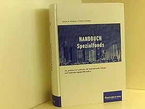 Seller image for Handbuch Spezialfonds Ein praktischer Leitfaden fr institutionelle Anleger und Kapitalanlagegesellschaften for sale by Book Broker