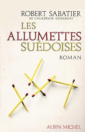 Image du vendeur pour Les Allumettes sudoises mis en vente par Livreavous