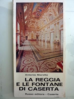 Seller image for LA REGGIA E LE FONTANE DI CASERTA for sale by Historia, Regnum et Nobilia