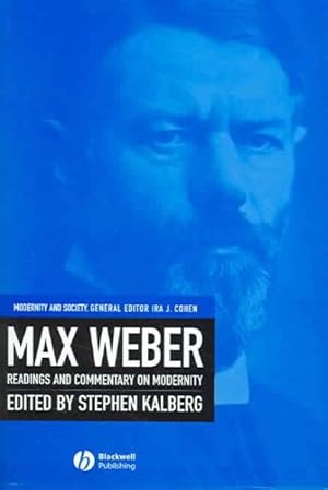 Seller image for Max Weber : Readings and Commentary on Modernity for sale by GreatBookPricesUK