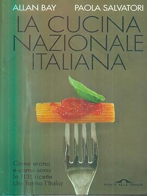 Imagen del vendedor de La cucina nazionale italiana. a la venta por Librodifaccia