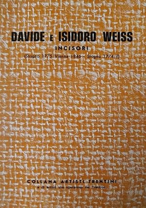 Imagen del vendedor de DAVIDE E ISIDORO WEISS. INCISORI a la venta por libreria minerva