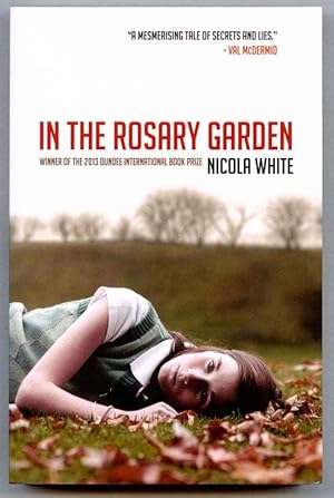 Imagen del vendedor de In The Rosary Garden (UK Signed, Located & Dated Copy) a la venta por Just Fiction Books