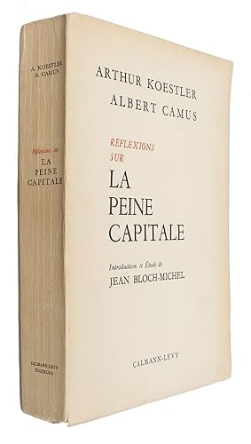 Réflexions sur la peine capitale. Introduction et Étude de Jean Bloch-Michel. - [NR. 43 OF 260 NU...