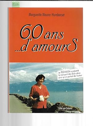 60 ans. d'amour