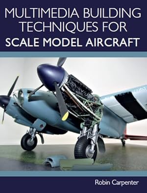 Seller image for Multimedia Building Techniques for Scale Model Aircraft for sale by GreatBookPrices