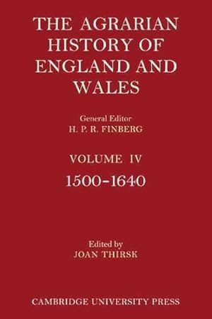 Bild des Verkufers fr Agrarian History of England and Wales : 1500-1640 zum Verkauf von GreatBookPricesUK