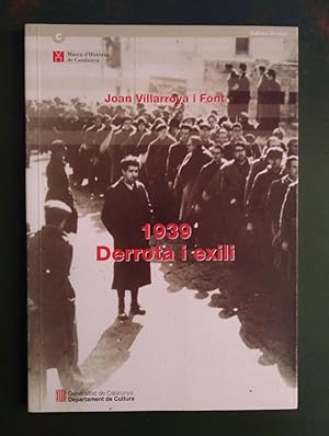 1939. Derrota i exili
