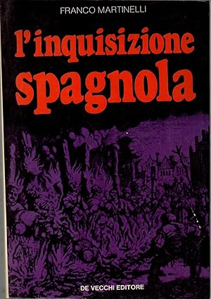 L'INQUISIZIONE SPAGNOLA