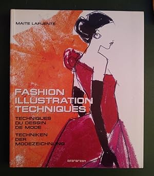 Seller image for Fashion illustration techniques. Techniques du dessin de mode. Techniken der modezeichnung for sale by La Retrobada