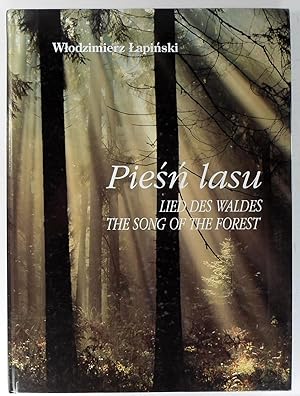 Piesn lasu. Lied des Waldes. The Song of the Forest.