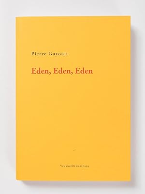 Seller image for Eden, Eden, Eden for sale by Vauxhall&Company