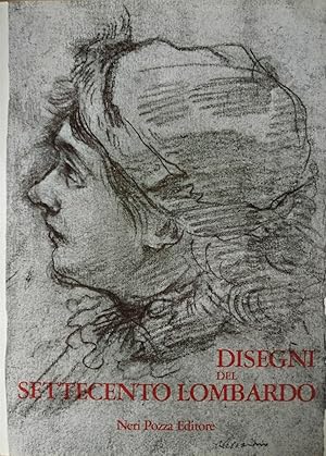 DISEGNI DEL SETTECENTO LOMBARDO