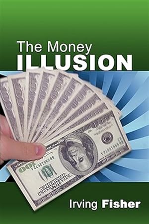 Immagine del venditore per Money Illusion venduto da GreatBookPricesUK