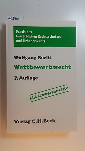 Bild des Verkufers fr Wettbewerbsrecht : (mit schwarzer Liste) zum Verkauf von Gebrauchtbcherlogistik  H.J. Lauterbach