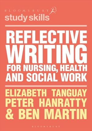 Seller image for Reflective Writing for Nursing, Health and Social Work for sale by GreatBookPricesUK