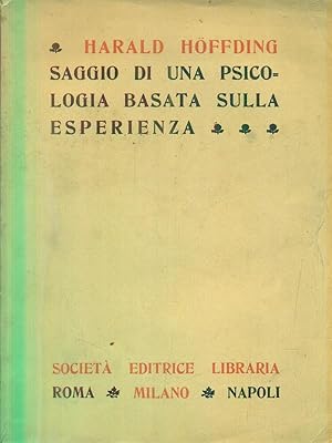 Bild des Verkufers fr Saggio di una psicologia basata sulla esperienza zum Verkauf von Librodifaccia