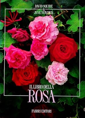 Seller image for Il libro della rosa.: Trad. di Maria Margherita Morlani. for sale by Studio Bibliografico Adige