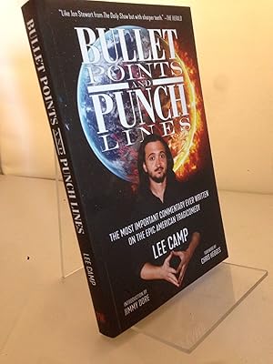 Bullet Points and Punch Lines: The Most Important Commentary Ever Written on the Epic American Tr...