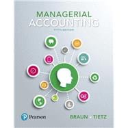Image du vendeur pour Managerial Accounting, Student Value Edition Plus MyLab Accounting with Pearson eText -- Access Card Package mis en vente par eCampus