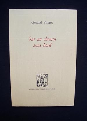 Bild des Verkufers fr Sur un chemin sans bord - zum Verkauf von Le Livre  Venir