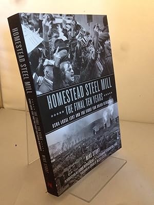 Homestead Steel Mill?the Final Ten Years: USWA Local 1397 and the Fight for Union Democracy