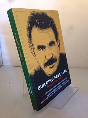 Seller image for Building Free Life: Dialogues with ?calan (KAIROS) for sale by Earthlight Books